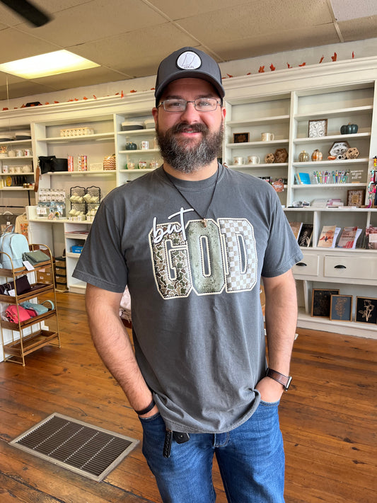 but, God T-shirt