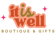 It Is Well Boutique + Gifts
