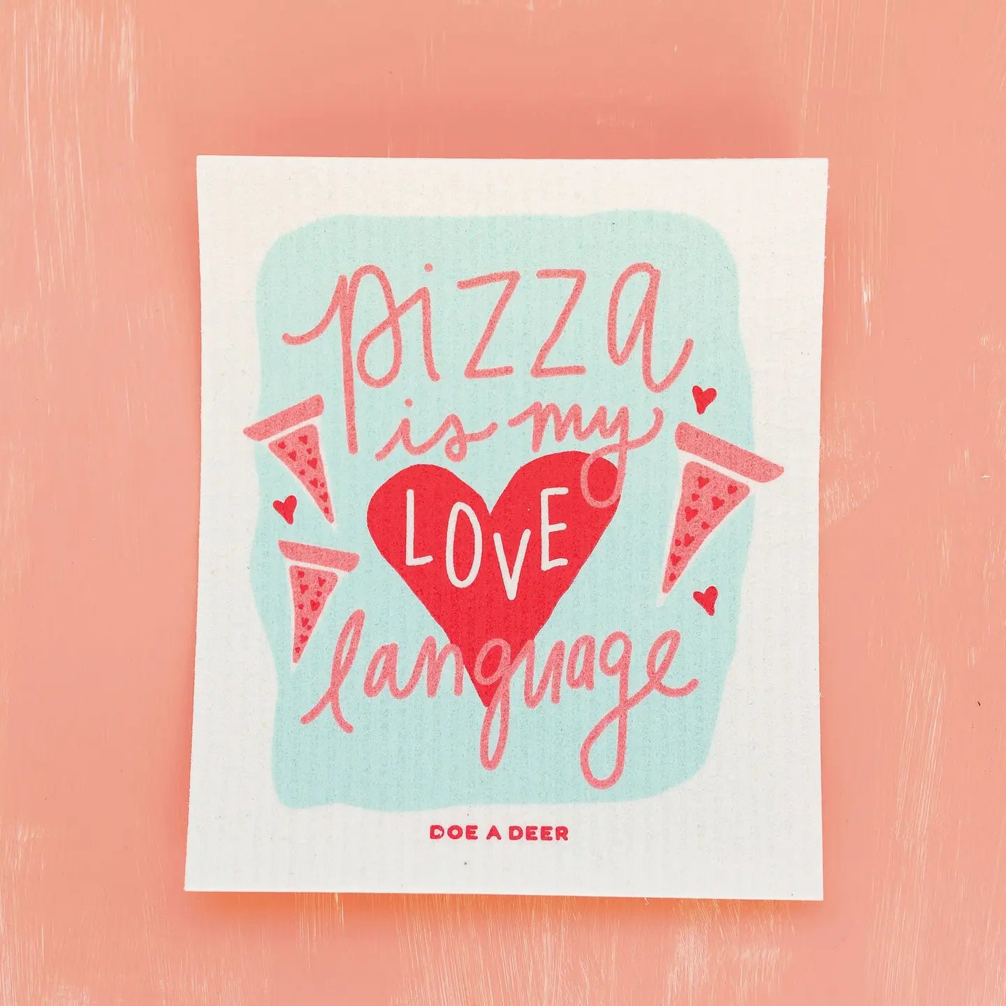 Pizza Is My Love Language Swedish Dish Cloth