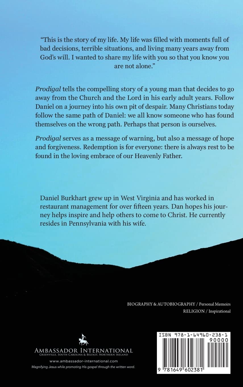 Prodigal by Daniel Burkhart