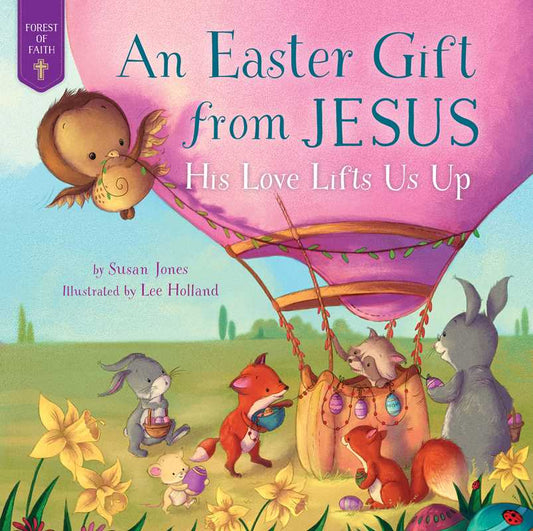 Easter Gift from Jesus by Susan Jones