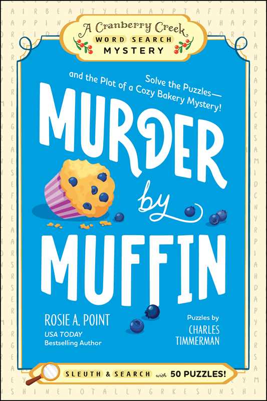 Murder by Muffin: Book 2 by Rosie A. Point