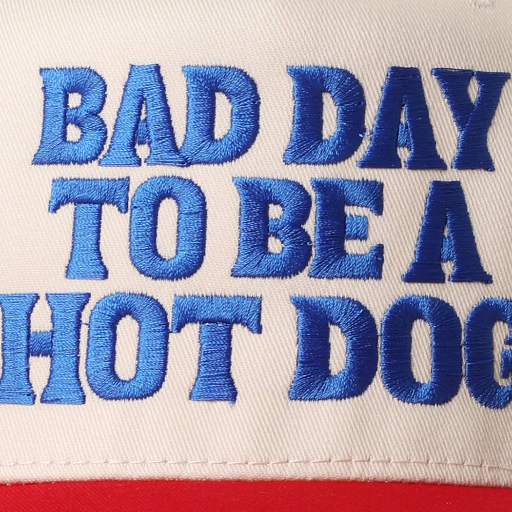 Bad Day To Be A Hot Dog Embroidered Trucker Hat
