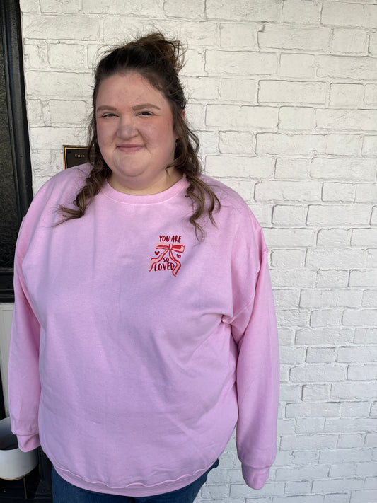 You Are So Loved Crewneck