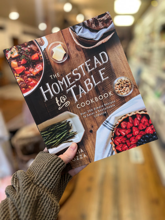 The Homestead to Table Cookbook