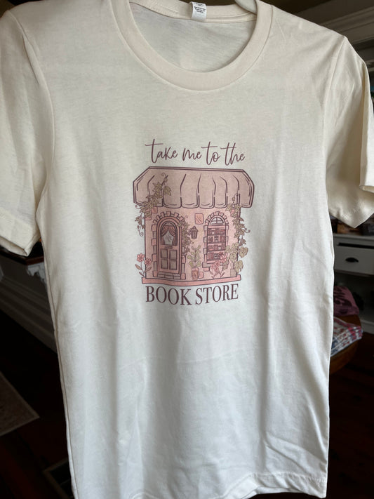 Take Me to the Book Store Tee