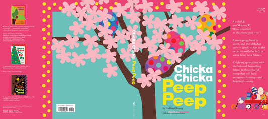 Chicka Chicka Peep Peep by Julien Chung