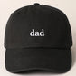 Embroidered Dad Cap | MULTIPLE COLORS