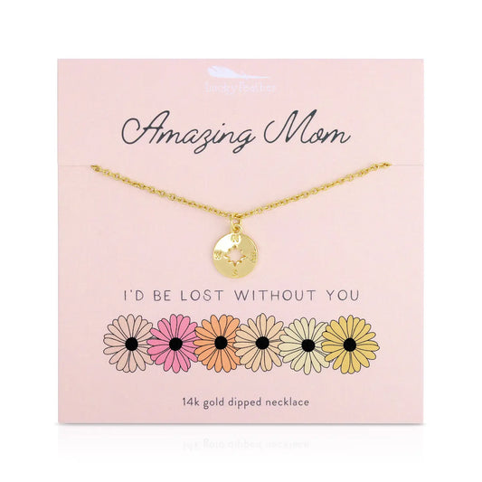 I'd Be Lost Without You Gold Necklace for Mom