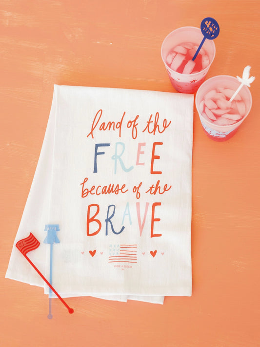 Land of the Free Because of the Brave Flour Sack Towel