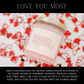 Love You Most 8oz Candle