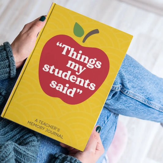 Things My Students Said | A Teacher's Memory Journal