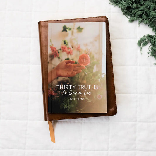 Thirty Truths for Common Lies for Teens | Devotional