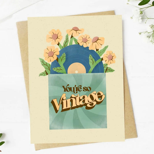 You're So Vintage (Birthday) | GREETING CARD